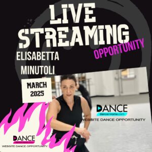 LIVE STREAMING EXCLUSIVE PROFESSIONAL DANCE PROGRAM DANZA CONTEMPORANEA WITH ELISABETTA MINUTOLI